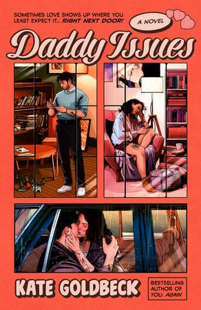 Daddy issues by Kate Goldbeck