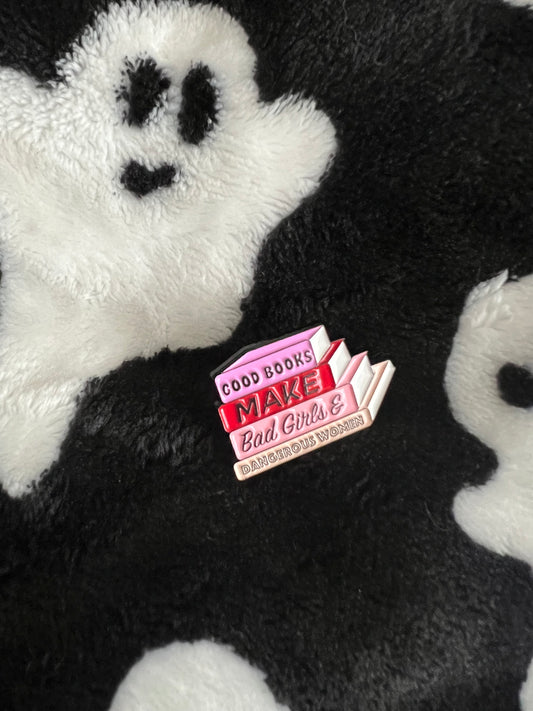 Good books, bad girls enamel pin