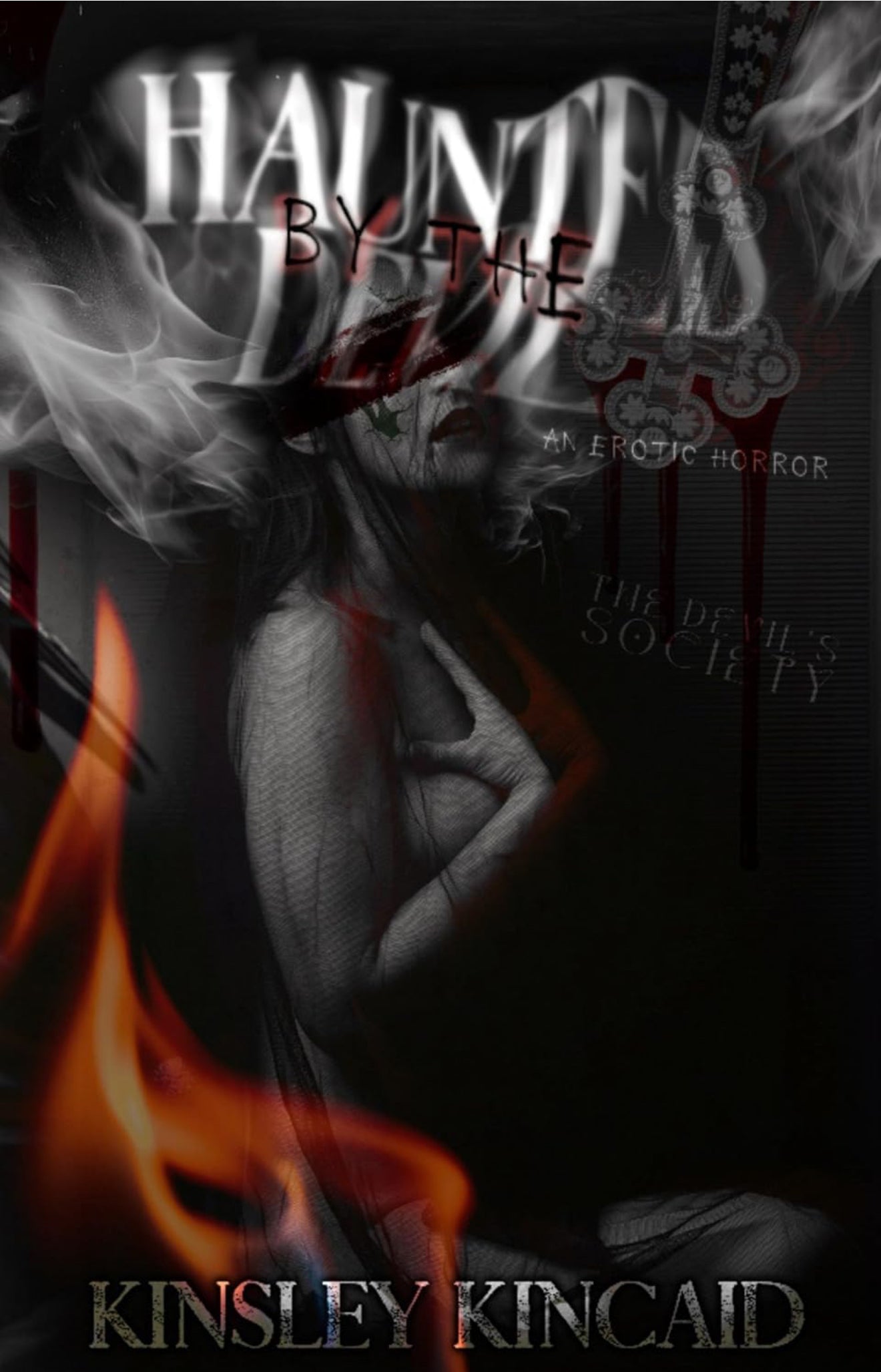 Haunted by the Devil **Signed** Kinsley Kincaid