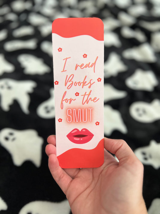 “I read books for the smut” Bookmark