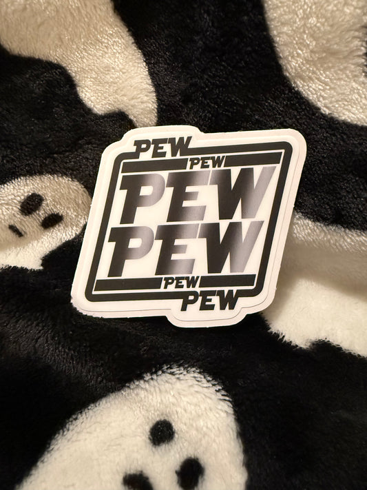 Pew pew sticker