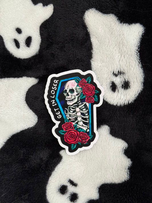 Get in Loser sticker