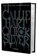 Quicksilver by Callie Hart **Deluxe Limited Edition**