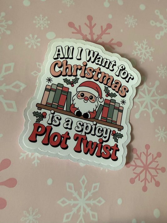 All I want for Christmas Sticker