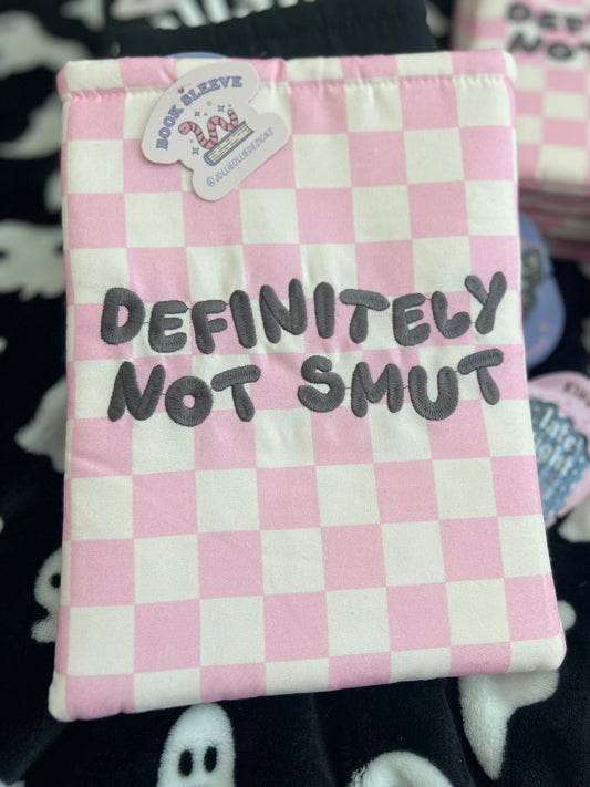 "Definitely Not Smut" Book Sleeve