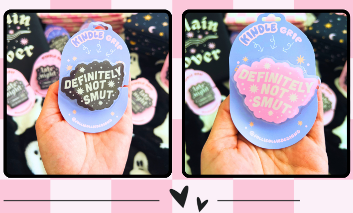 "Definitely Not Smut" Kindle Grip