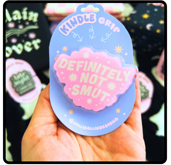 "Definitely Not Smut" Kindle Grip